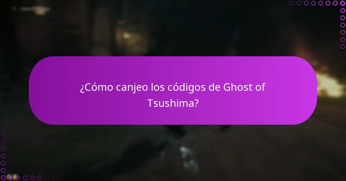 ¿Cómo canjeo los códigos de Ghost of Tsushima?